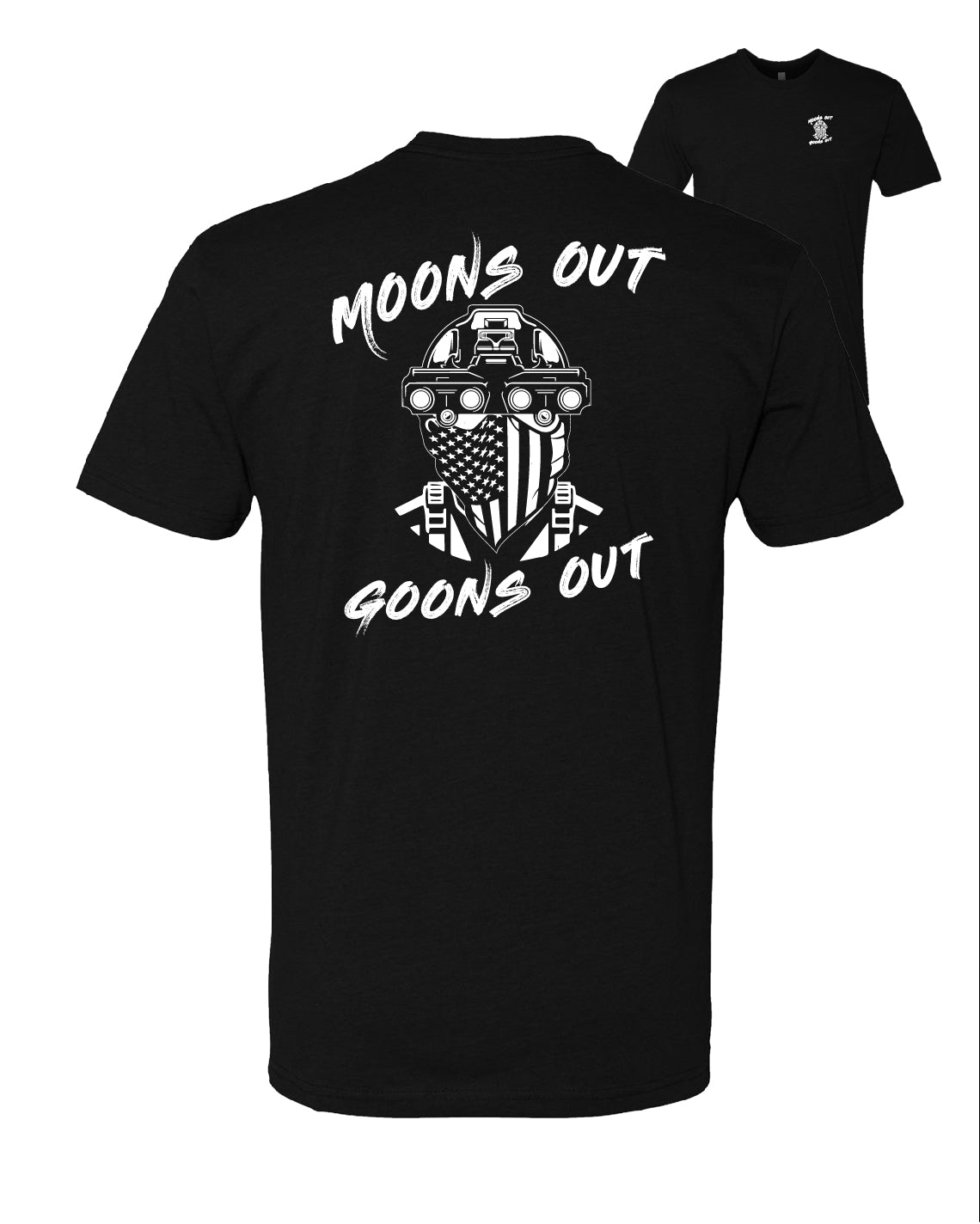 Moons Outs, Goons Outs T-Shirt