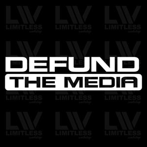 Defund The Media - Patriotic Decal
