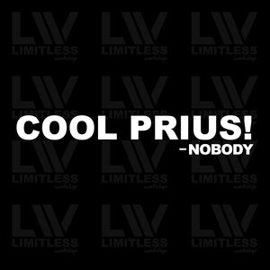 Cool Prius! - Decal