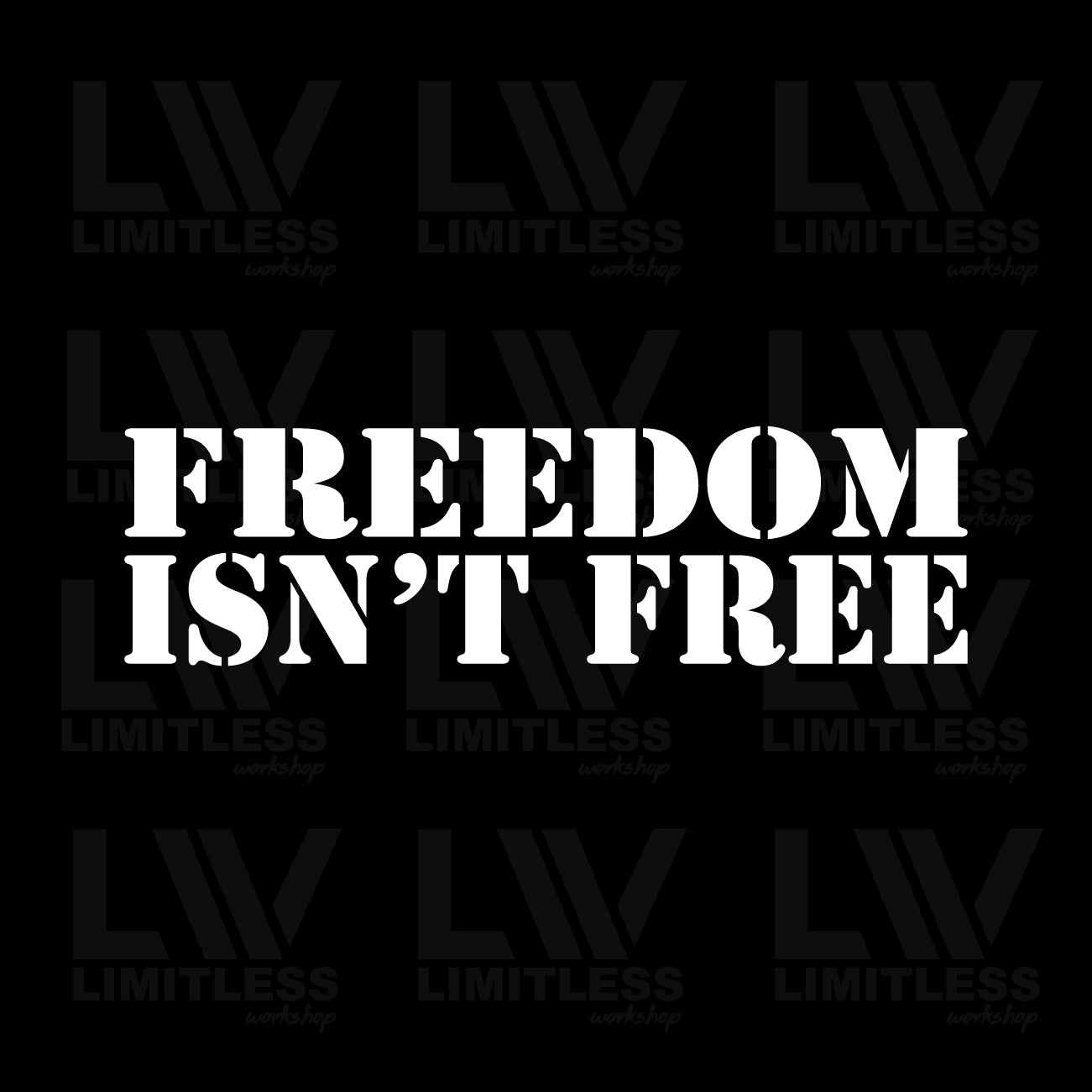 Freedom Isn't Free - Patriotic Decal