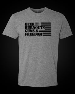 Beer, Burnout, Guns, & Freedom T-Shirt