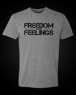 Load image into Gallery viewer, Freedom Over Feelings - T-Shirt
