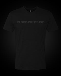 In God We Trust - T-Shirt